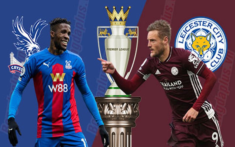 Nhận Định Crystal Palace vs Leicester